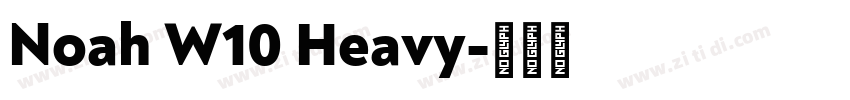 Noah W10 Heavy字体转换